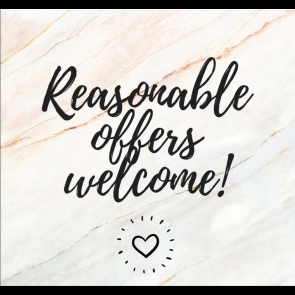 Reasonable offers Welcome!